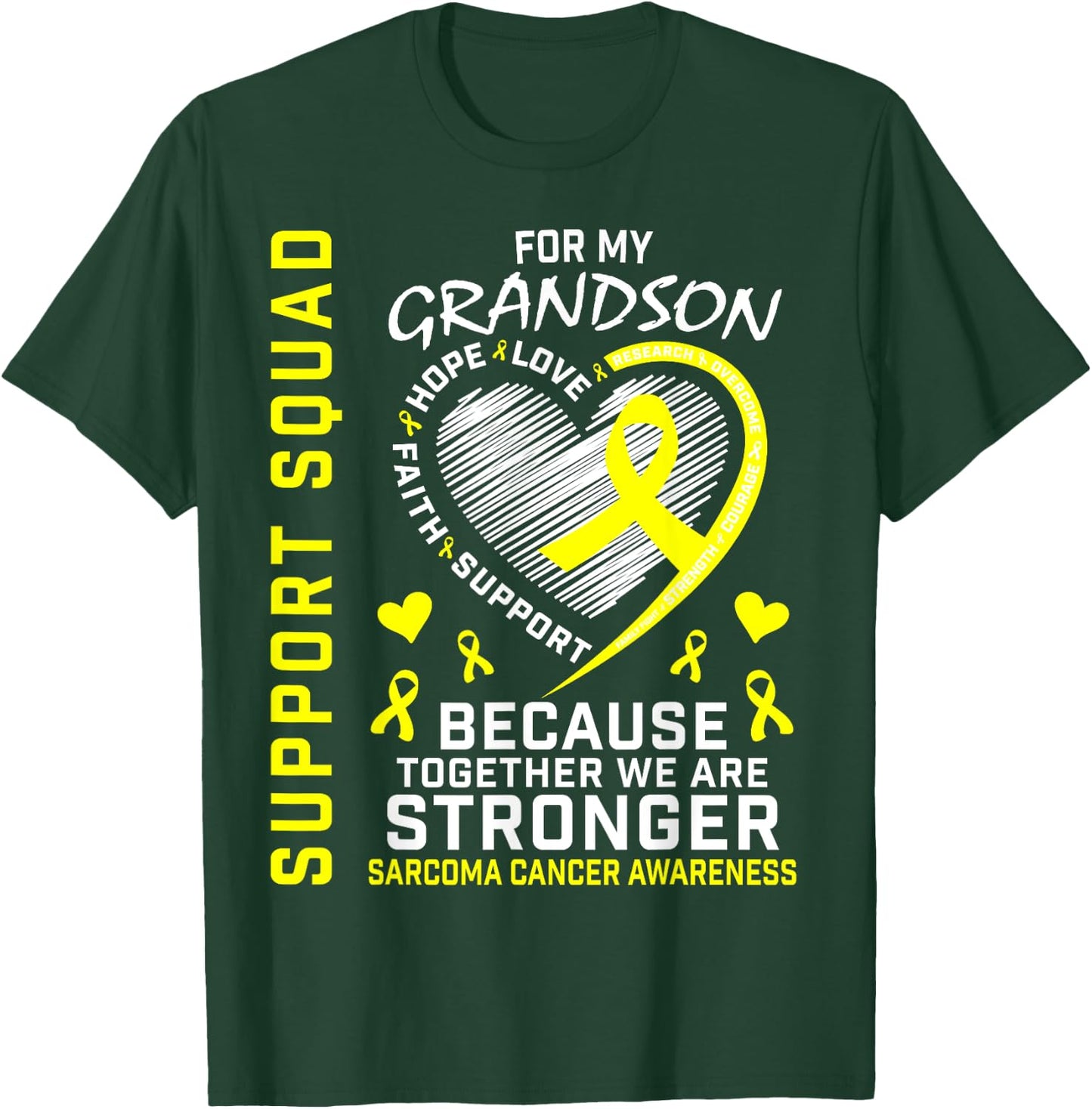 Grandson Sarcoma Cancer Awareness Supporter Products Family T-Shirt - T-Shirt | Forest