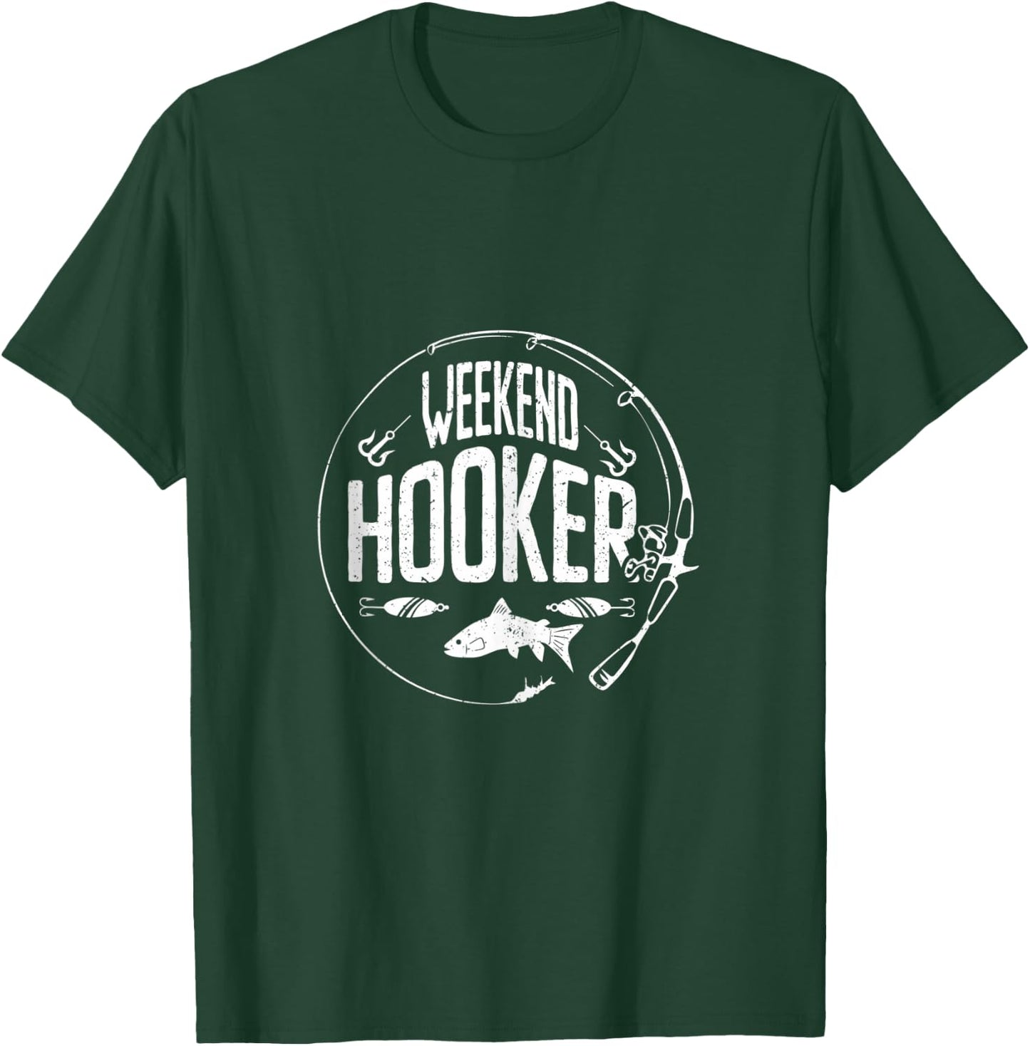 Weekend Hooker Fishing Saying Fisherman Fishing T-Shirt - T-Shirt | Forest