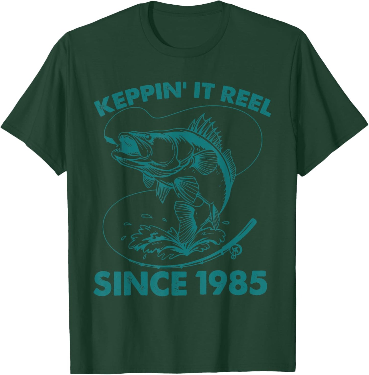 Keepin It Reel Since 1985 Fishing Fisherman 40th Birthday T-Shirt - T-Shirt | Forest