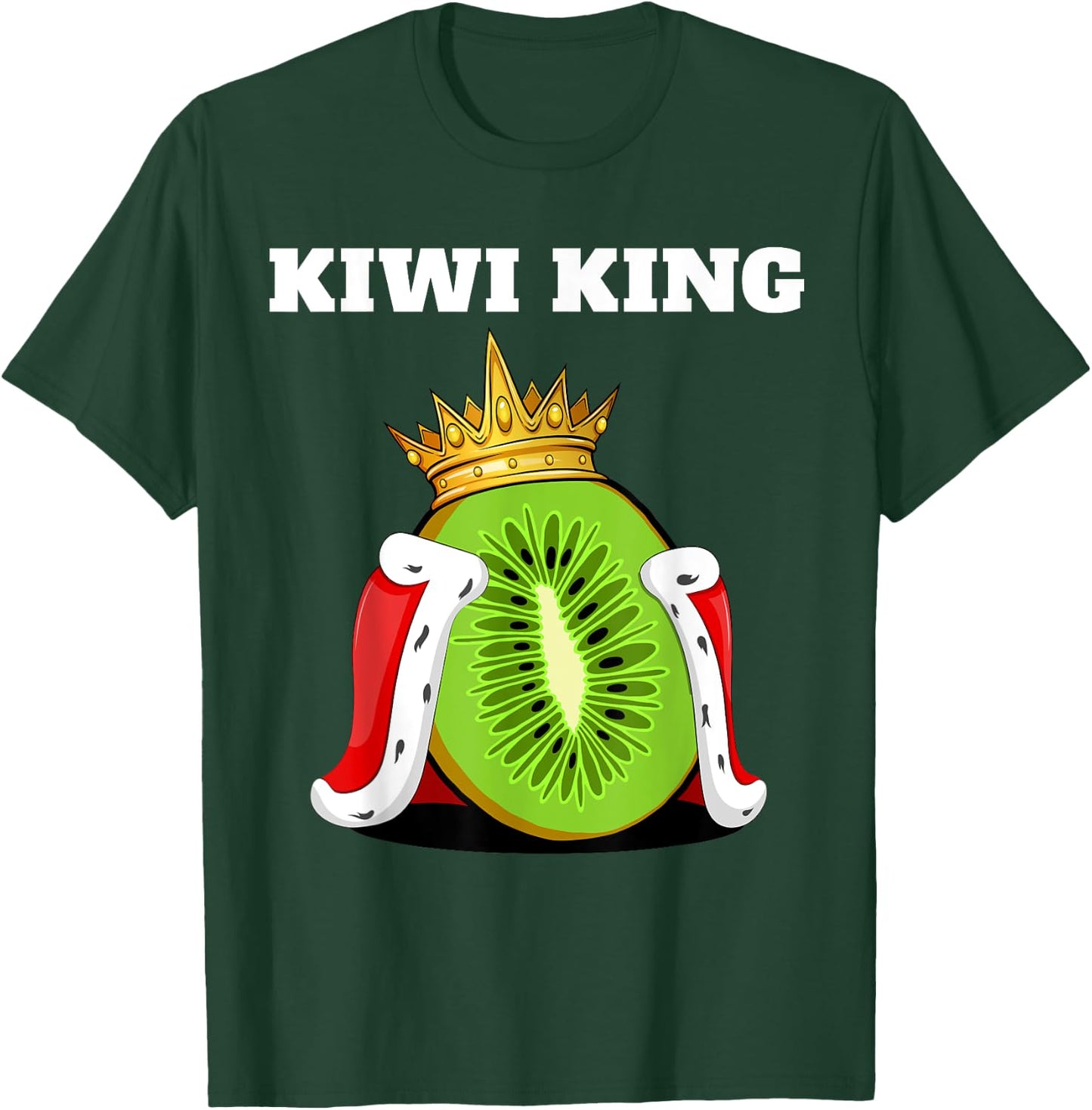 Kiwi King | Kiwi Lover Shirt | Cute Kiwi T-Shirt - T-Shirt | Forest