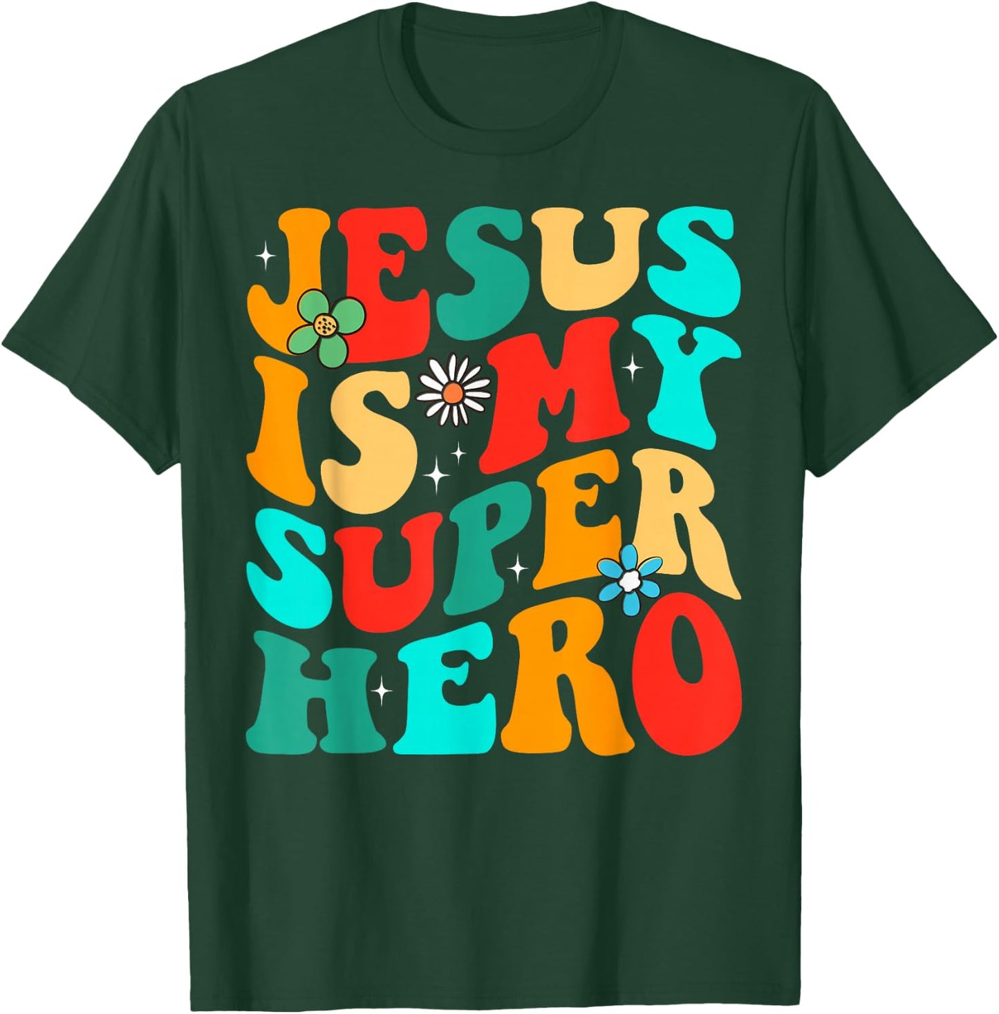 Jesus Is My Superhero Christian Religious T-Shirt - T-Shirt | Forest