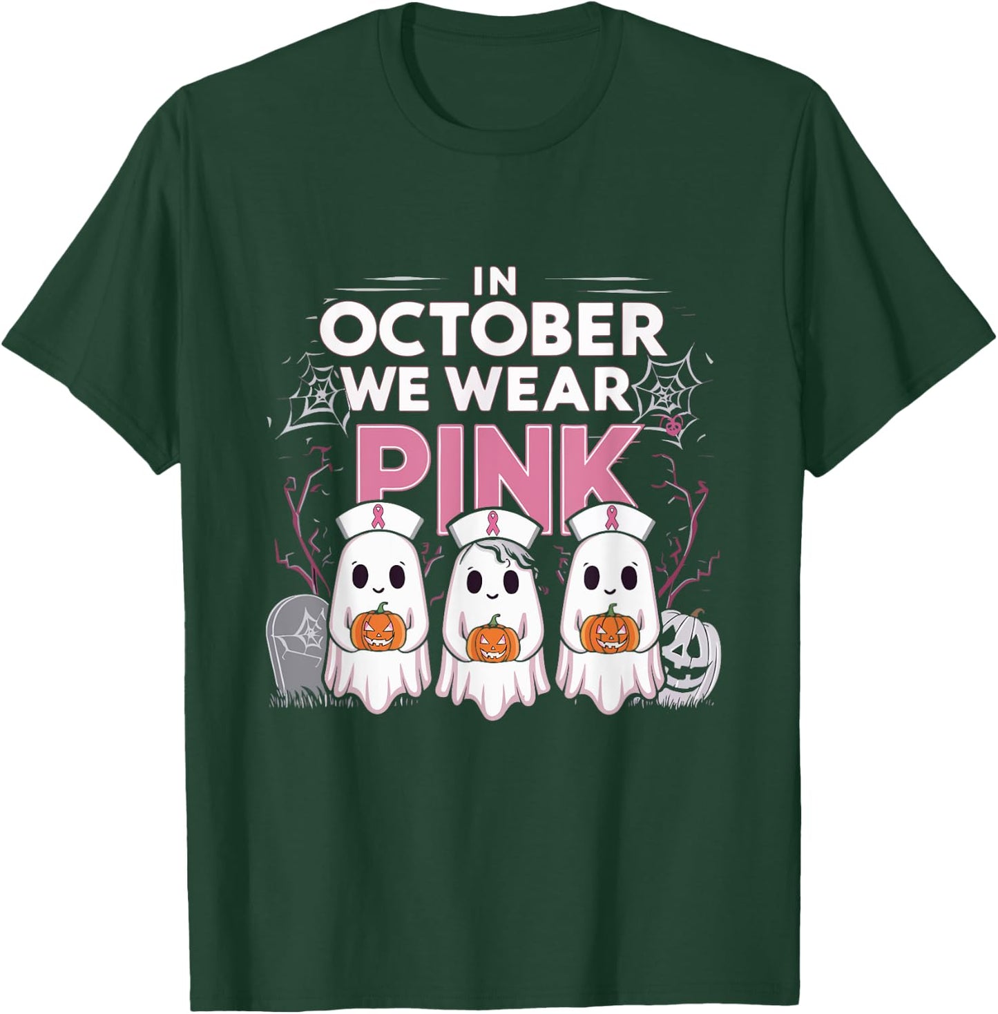 In October We Wear Pink Ribbon Nurse Ghost Halloween T-Shirt - T-Shirt | Forest