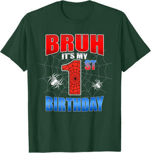Spider Web 1 Years Old Bruh It's My 1st Birthday Boy Party T-Shirt - T-Shirt | Forest