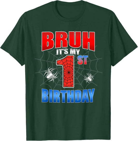 Spider Web 1 Years Old Bruh It's My 1st Birthday Boy Party T-Shirt - T-Shirt | Forest