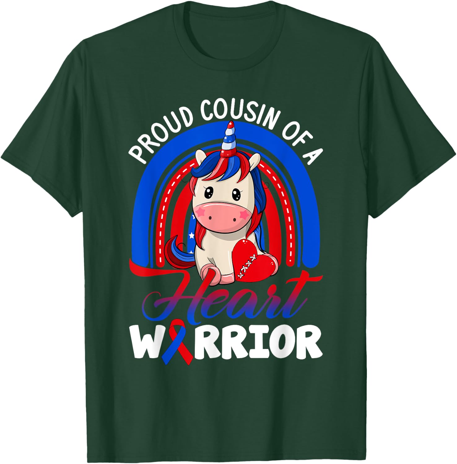Proud Cousin Of A Heart Warrior CHD Awareness Unicorn Rainbo T-Shirt - T-Shirt | Forest