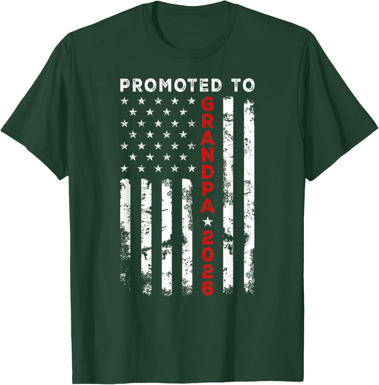Vintage USA American Flag Promoted To Grandpa Again est 2026 Men T-Shirt - T-Shirt | Forest