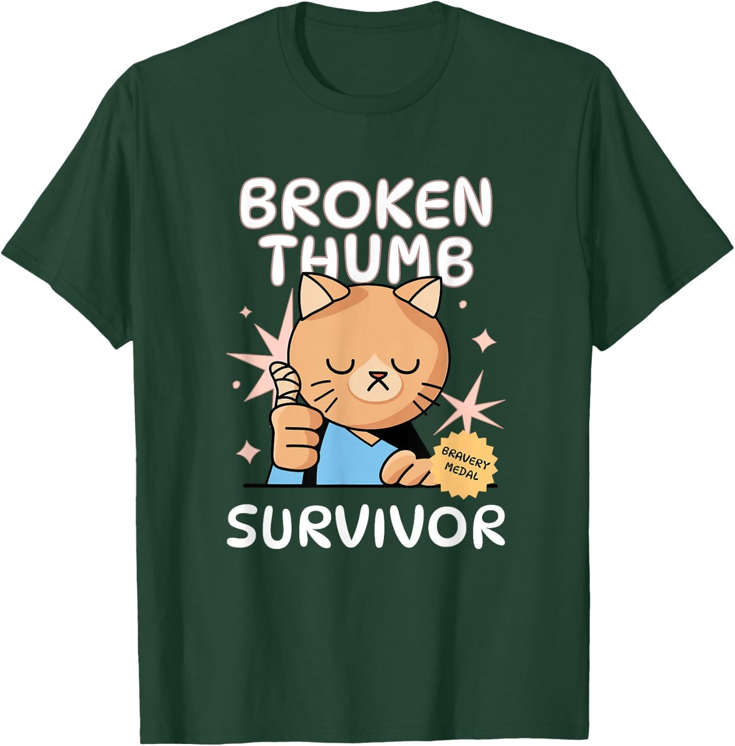 Broken Thumb Survivor | Broken Thumb Finger T-Shirt - T-Shirt | Forest