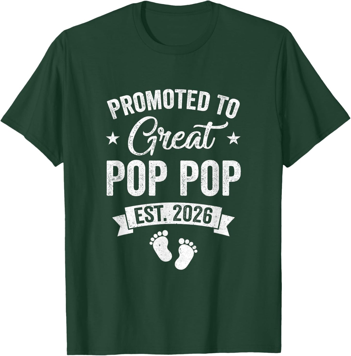 Promoted To Great Pop Pop Est 2026 Pregnancy Announcement T-Shirt - T-Shirt | Forest