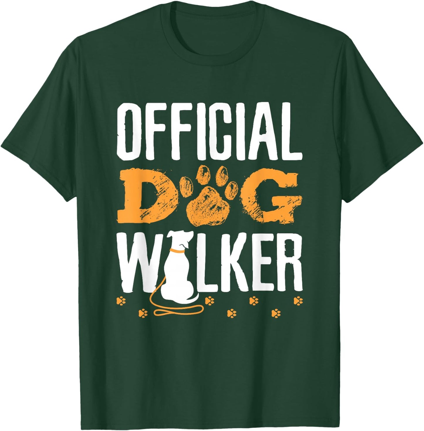 Official Dog Walker T-Shirt - T-Shirt | Forest