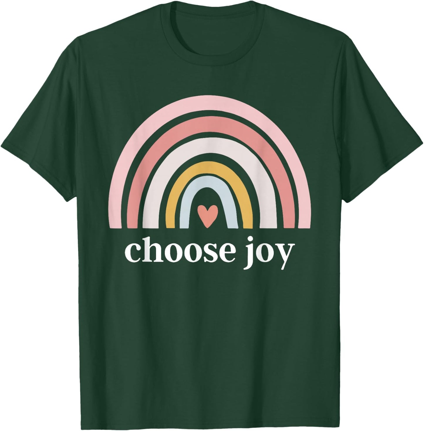 Choose Joy Rainbow Heart Inspirational Motivational T-Shirt - T-Shirt | Forest
