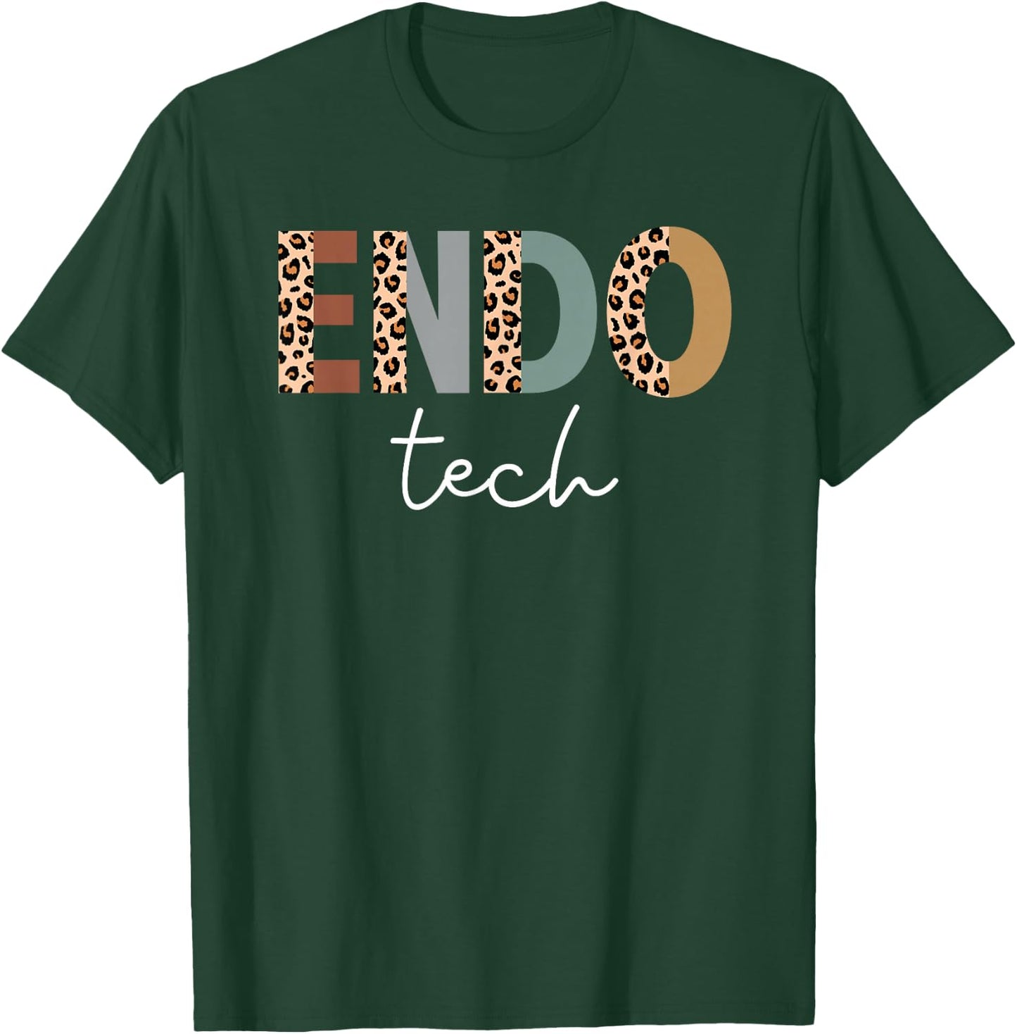 Endo Tech Endoscopy Technician Gastrointestinal GI Tech T-Shirt - T-Shirt | Forest