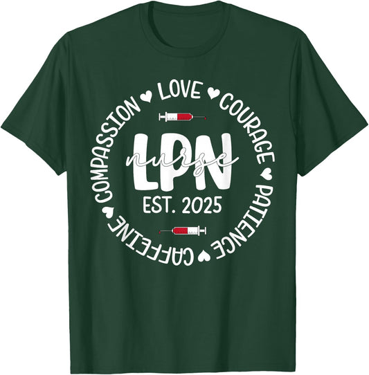 Licensed Practical Nurse Est 2025 LPN LVN Nursing Graduation T-Shirt - T-Shirt | Forest