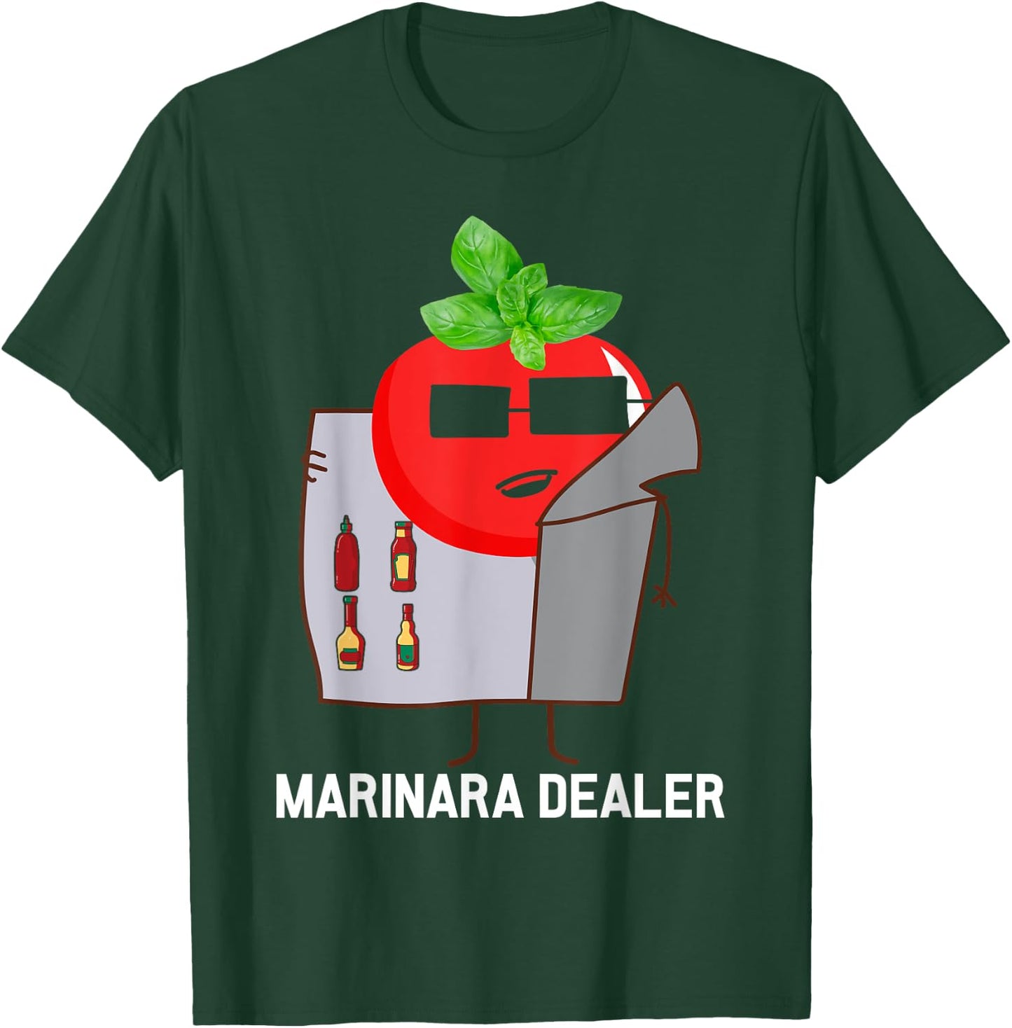 Marinara Sauce Dealer T-Shirt - T-Shirt | Forest