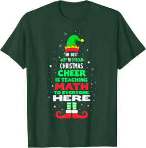 The Best Way to Spread Christmas Cheer Is Teaching Math T-Shirt - T-Shirt | Forest
