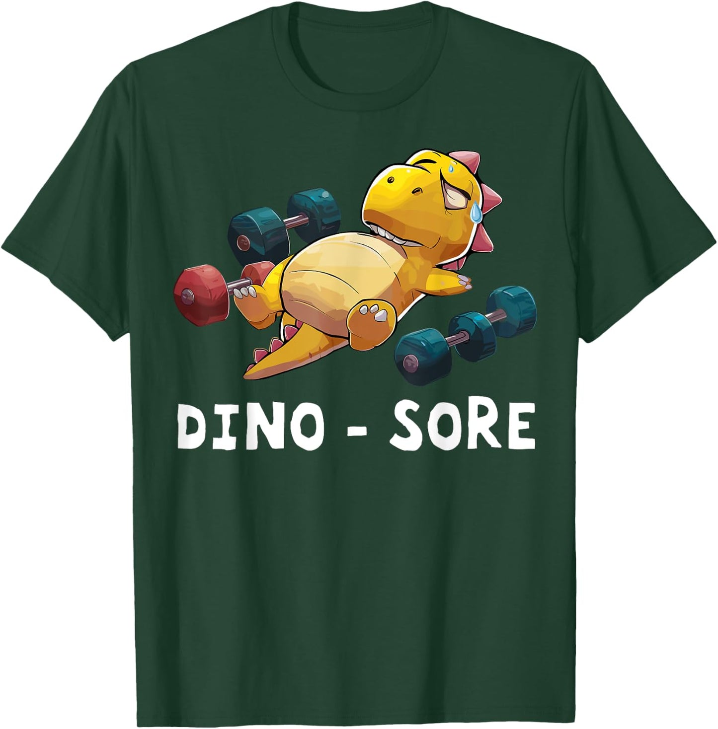 Dino - Sore Funny Dinosaur Workout Gym Fitness Workout T-Shirt - T-Shirt | Forest