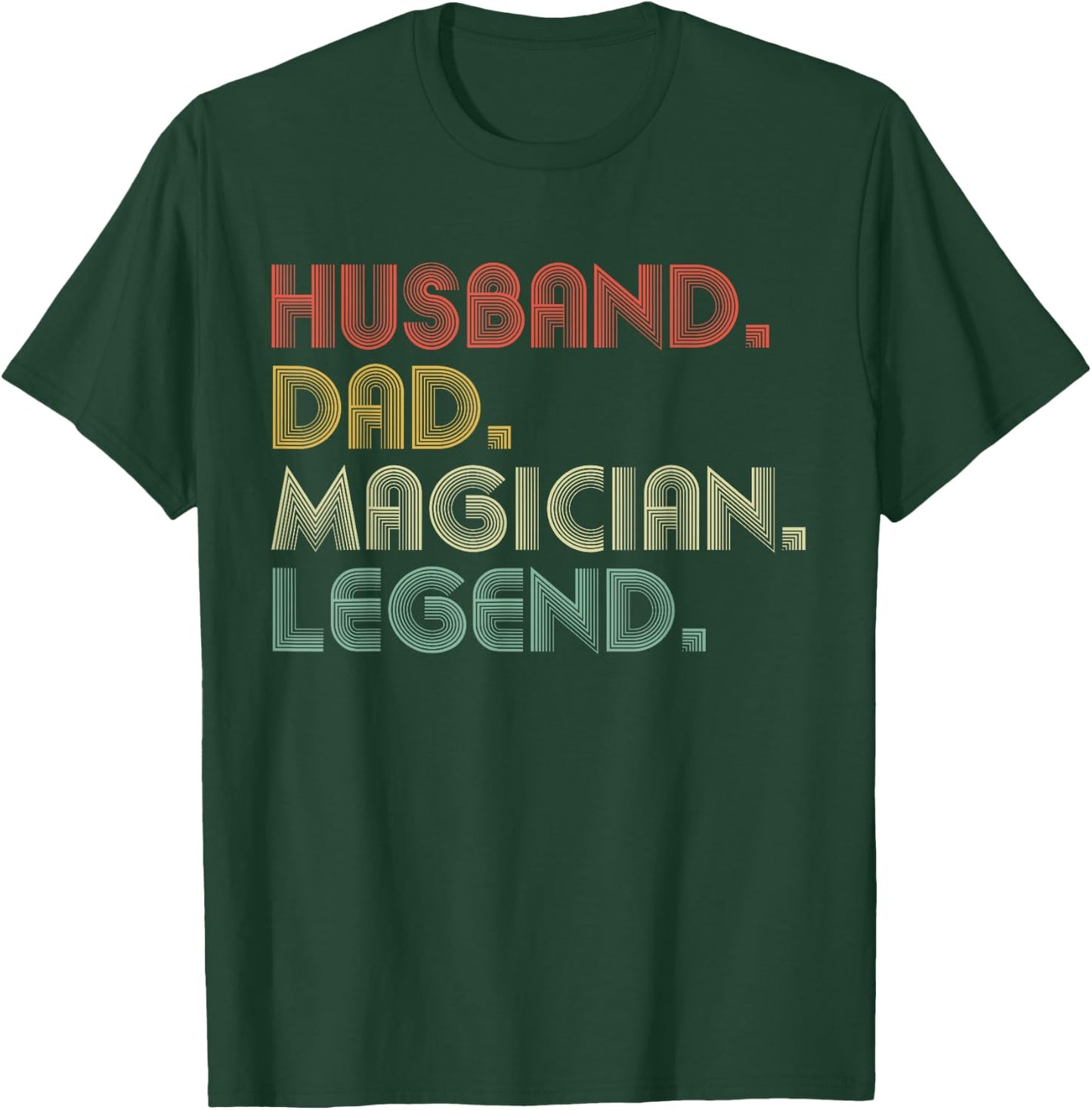 Husband Dad Magician Funny Illusionist T-Shirt - T-Shirt | Forest