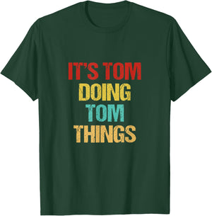 Tom Name T-Shirt - T-Shirt | Forest