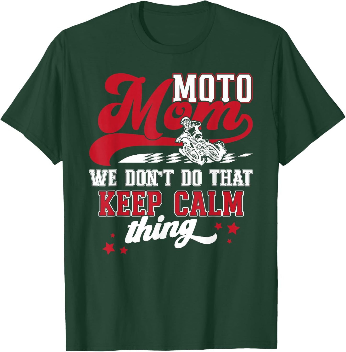 Moto Mom Funny Motocross Mom Motocross Rider Mama T-Shirt - T-Shirt | Forest