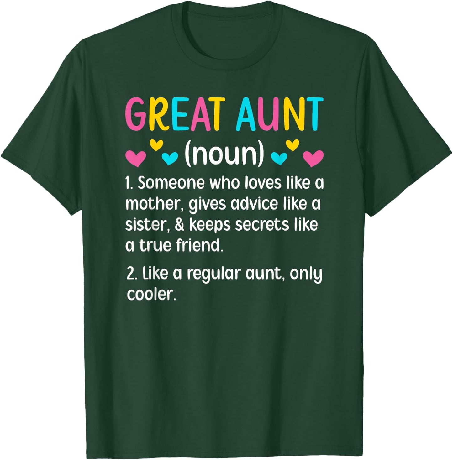 Great Aunt Definition Great Auntie T-Shirt - T-Shirt | Forest