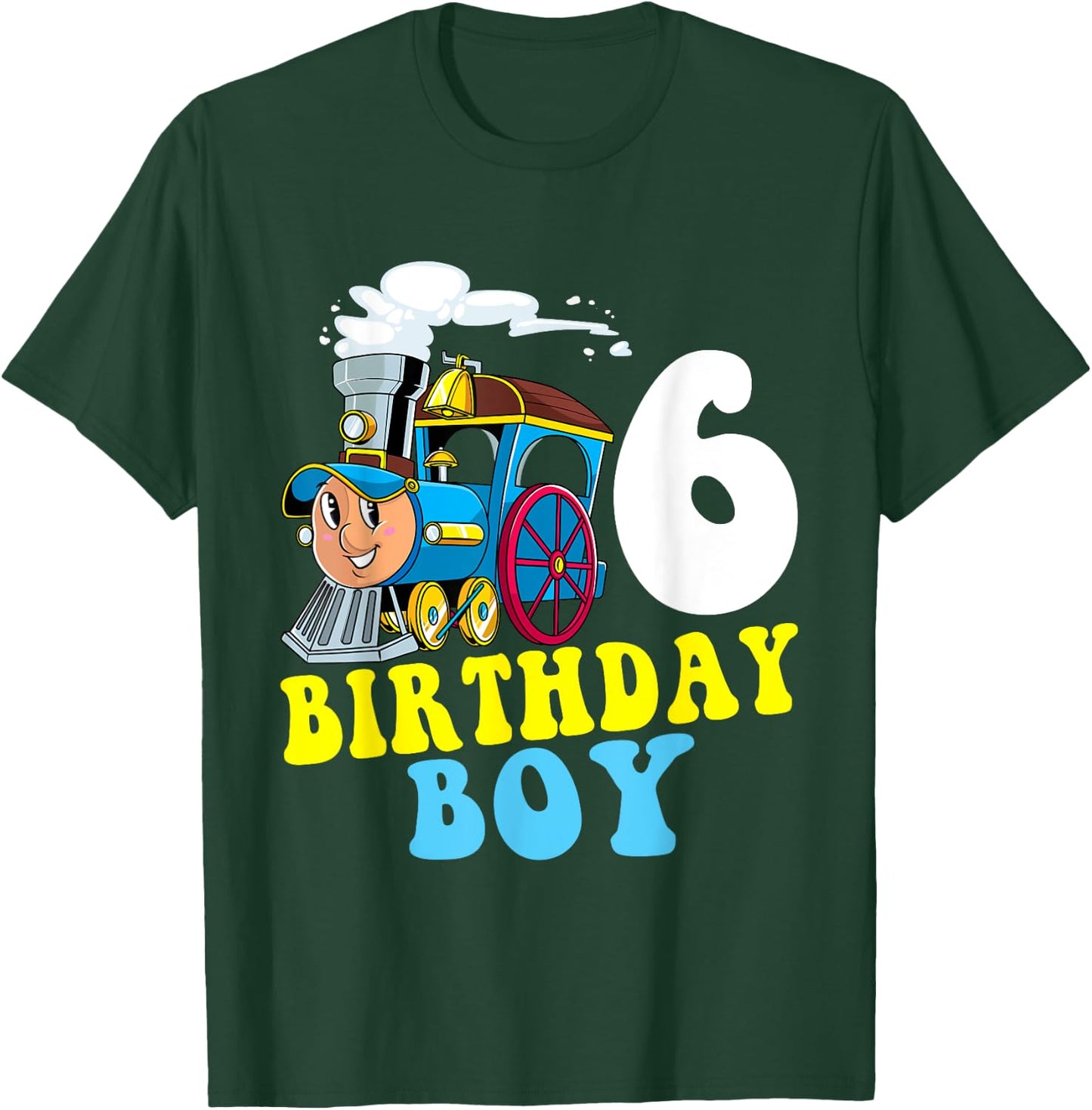 6th Birthday Boy Train Lovers Six Years Old Kids Toddlers T-Shirt - T-Shirt | Forest