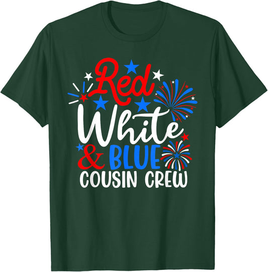 Red White And Blue Cousin Crew Funny 4th Of July Patriotic T-Shirt - T-Shirt | Forest