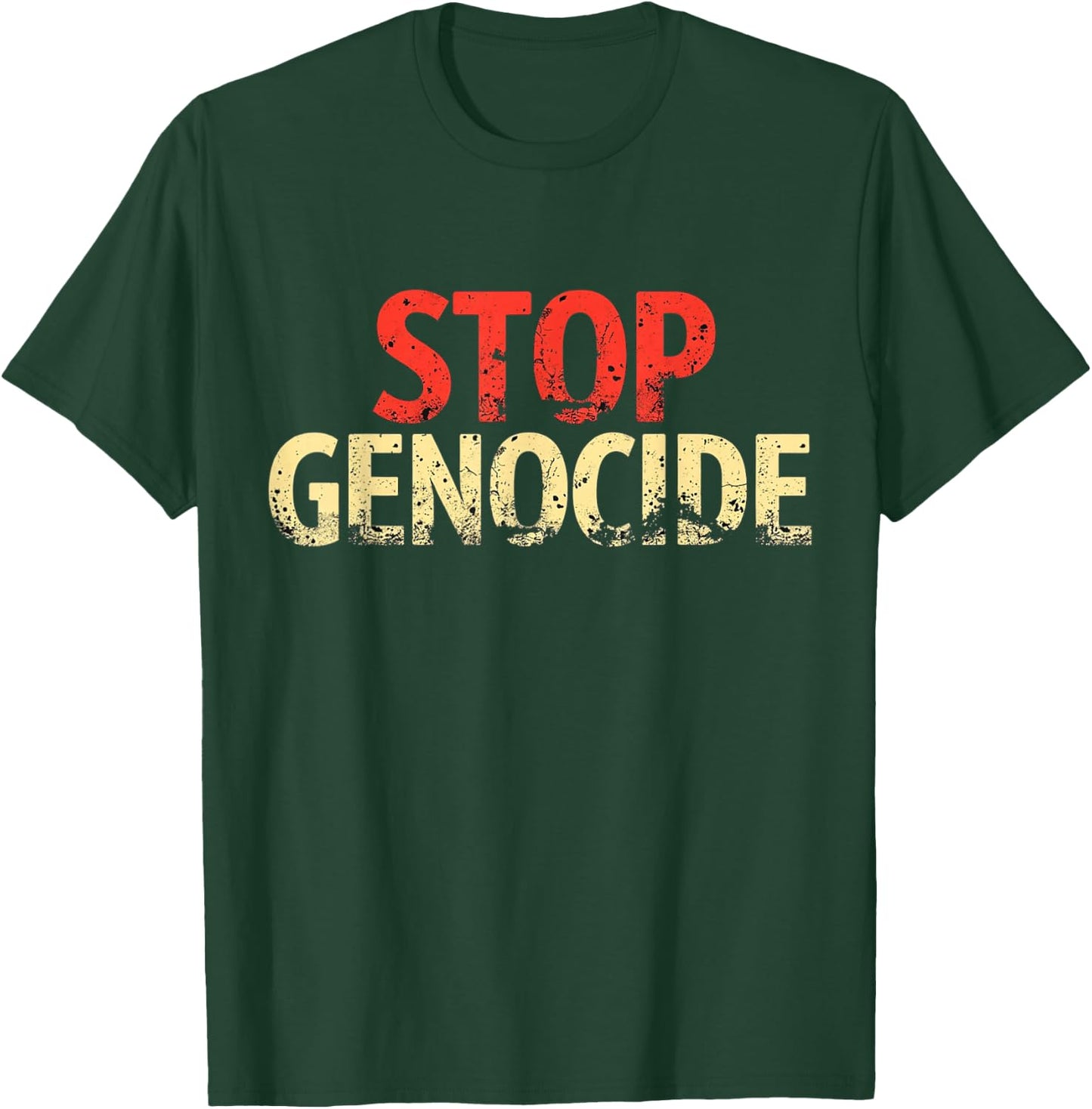 Stand Against Injustice and Violence: Stop Genocide T-Shirt - T-Shirt | Forest