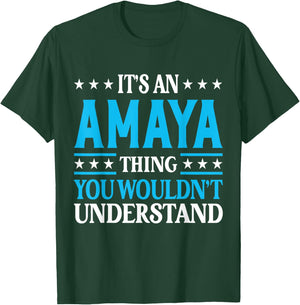Amaya Thing Surname Funny Team Family Last Name Amaya T-Shirt - T-Shirt | Forest