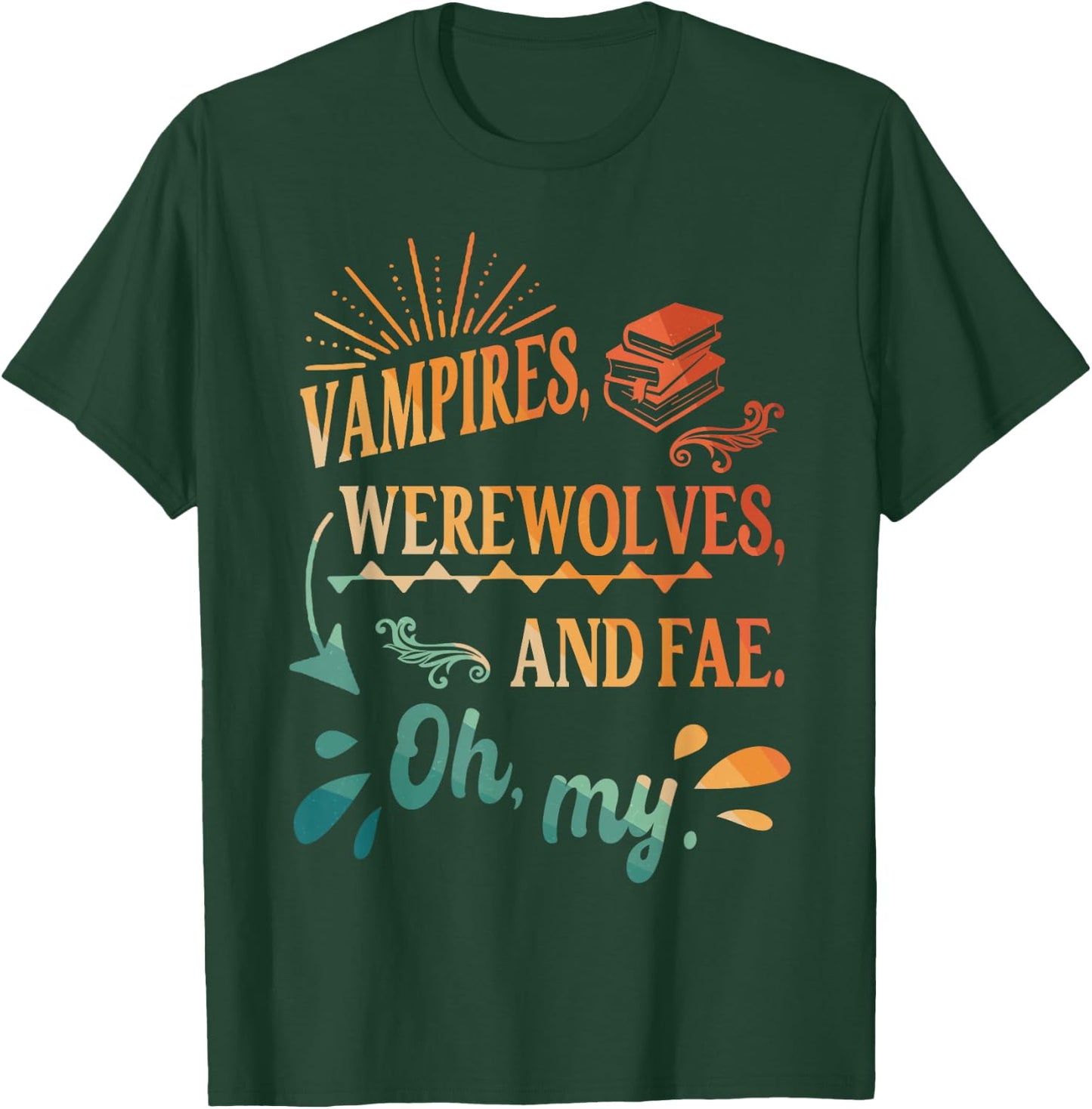 Funny Readers Books Lovers BFF Books Club Paranormal Romance Reading Book Vampires Werewolves & Fae -Adults Black Short Sleeve T-Shirt - T-Shirt | Forest