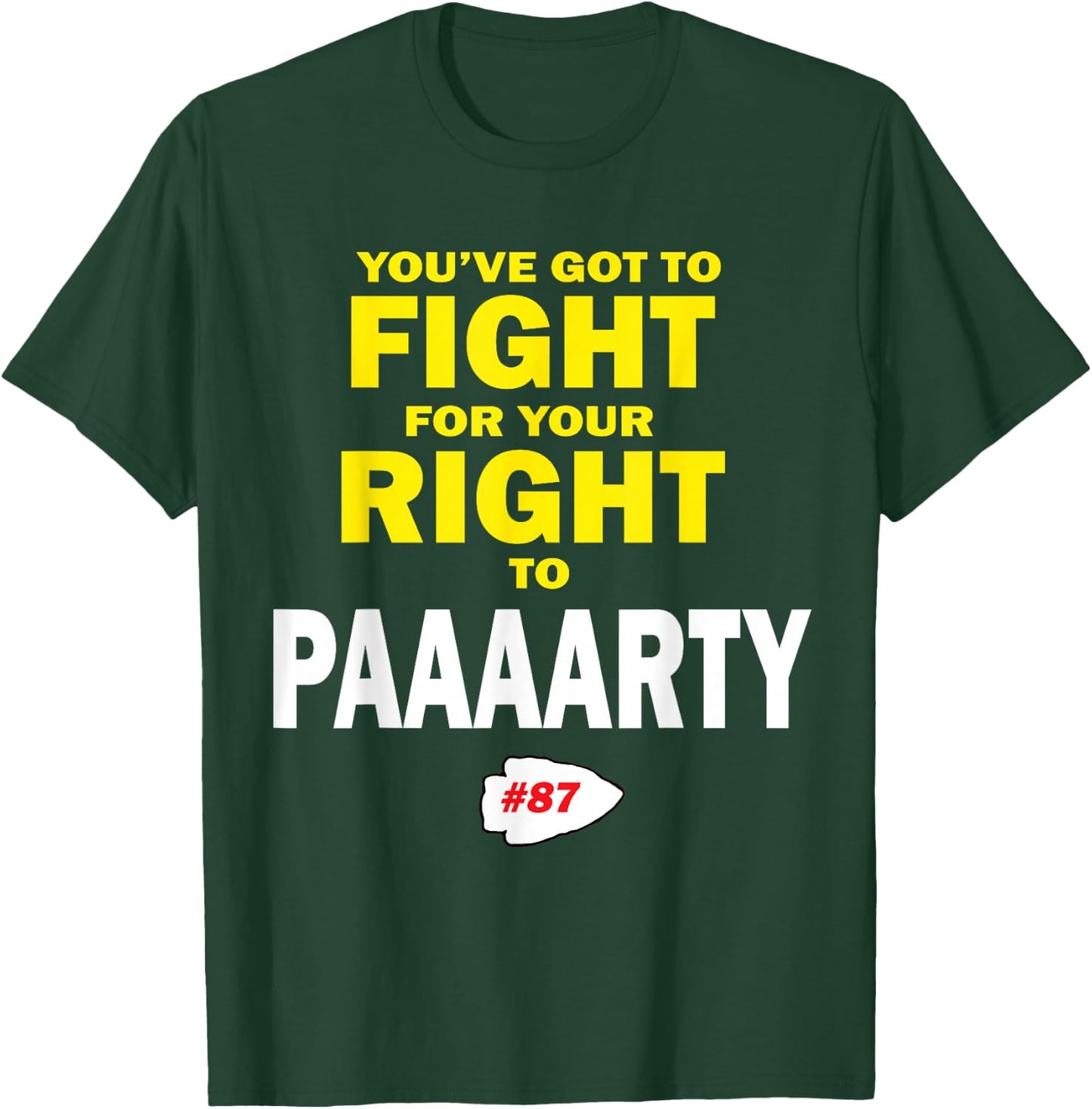 You've Got To Fight For Your Right To Paaaarty T-Shirt - T-Shirt | Forest