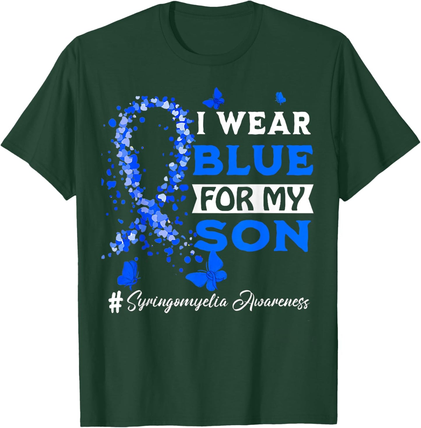 I Wear Blue For My Son Syringomyelia Awareness Blue Ribbon T-Shirt - T-Shirt | Forest