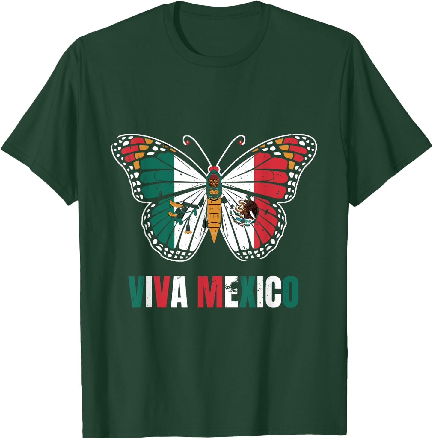 Viva Mexico Mexican Independence Day Butterfly flag Mexico T-Shirt - T-Shirt | Forest