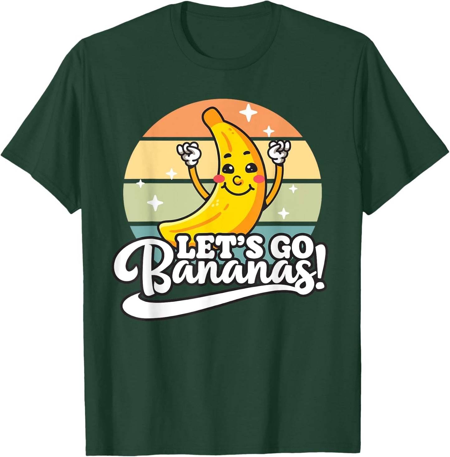 Funny Let’s Go Bananas T-Shirt - T-Shirt | Forest