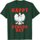 Happy Dyngus Day 2024 Polska Polish White Eagle Dyngus Day T-Shirt - T-Shirt | Forest
