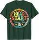 Head Start Dream Team Squad Teacher Headstart Back To School T-Shirt - T-Shirt | Forest