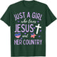 Just A Girl Who Loves Jesus and Her Country Christian Cute T-Shirt - T-Shirt | Forest