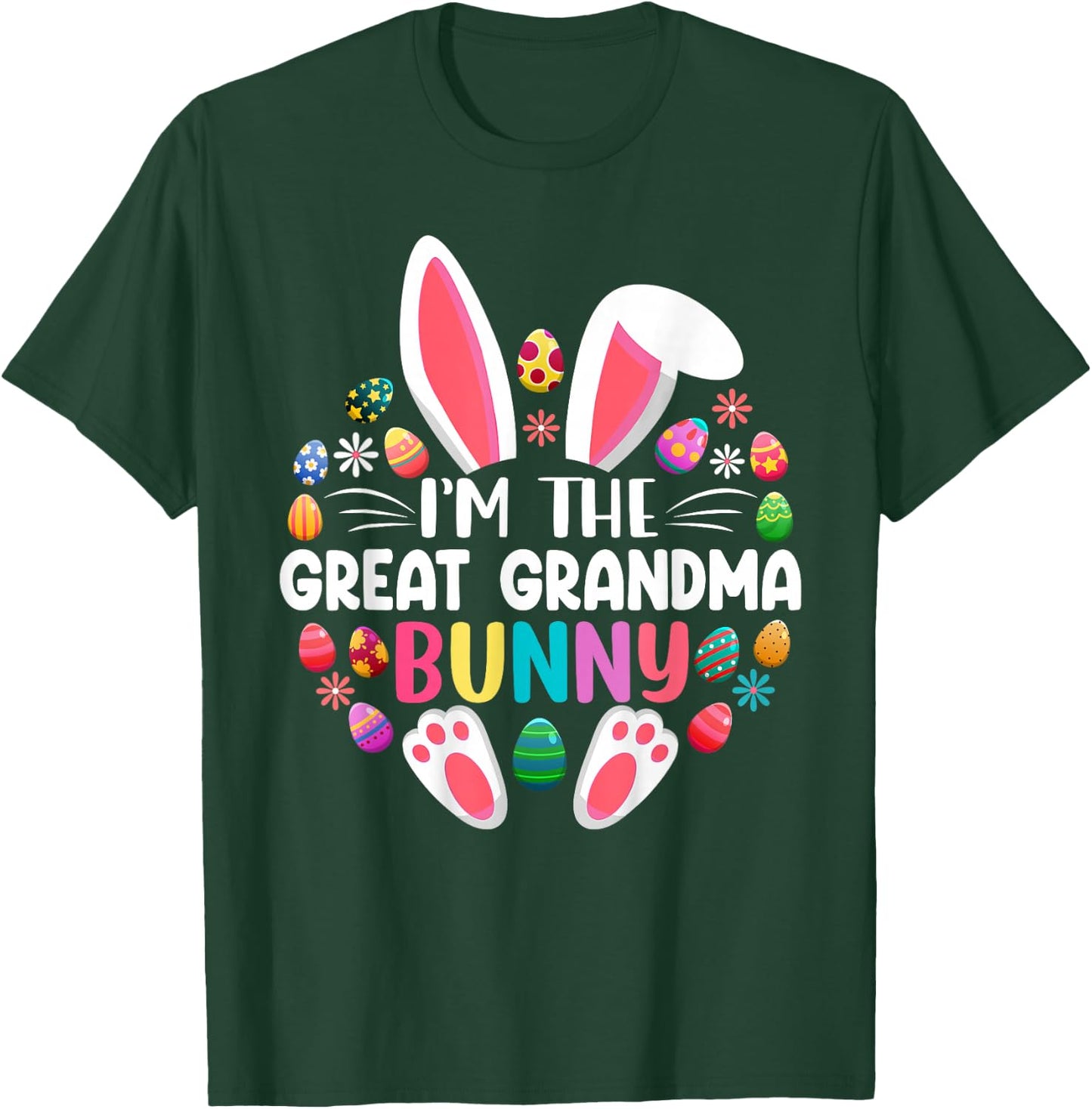 I'm The Great Grandma Bunny Easter Day Family Matching T-Shirt - T-Shirt | Forest