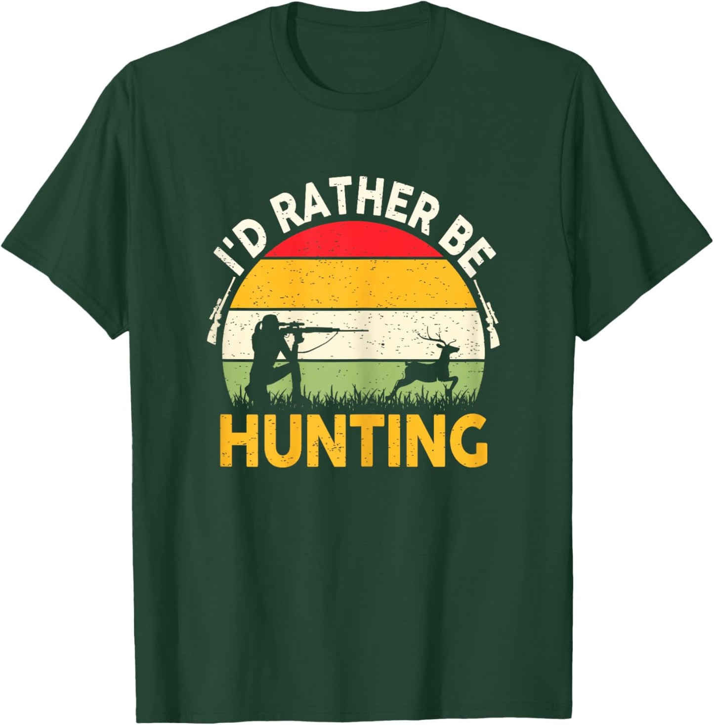 Deer Hunting-Shirt Women Teen Girls Id Rather Be Hunting T-Shirt - T-Shirt | Forest