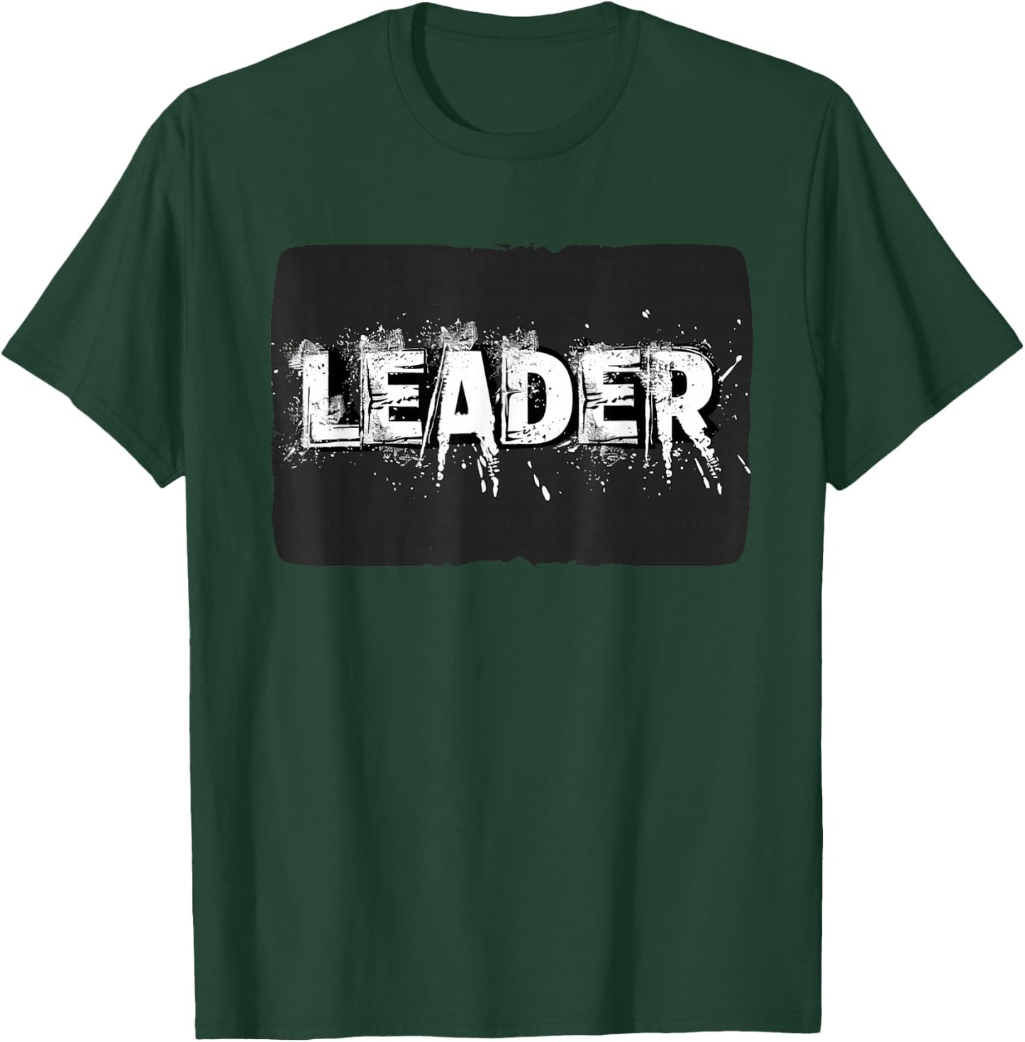 Leader Statement for Adults and Kids T-Shirt - T-Shirt | Forest