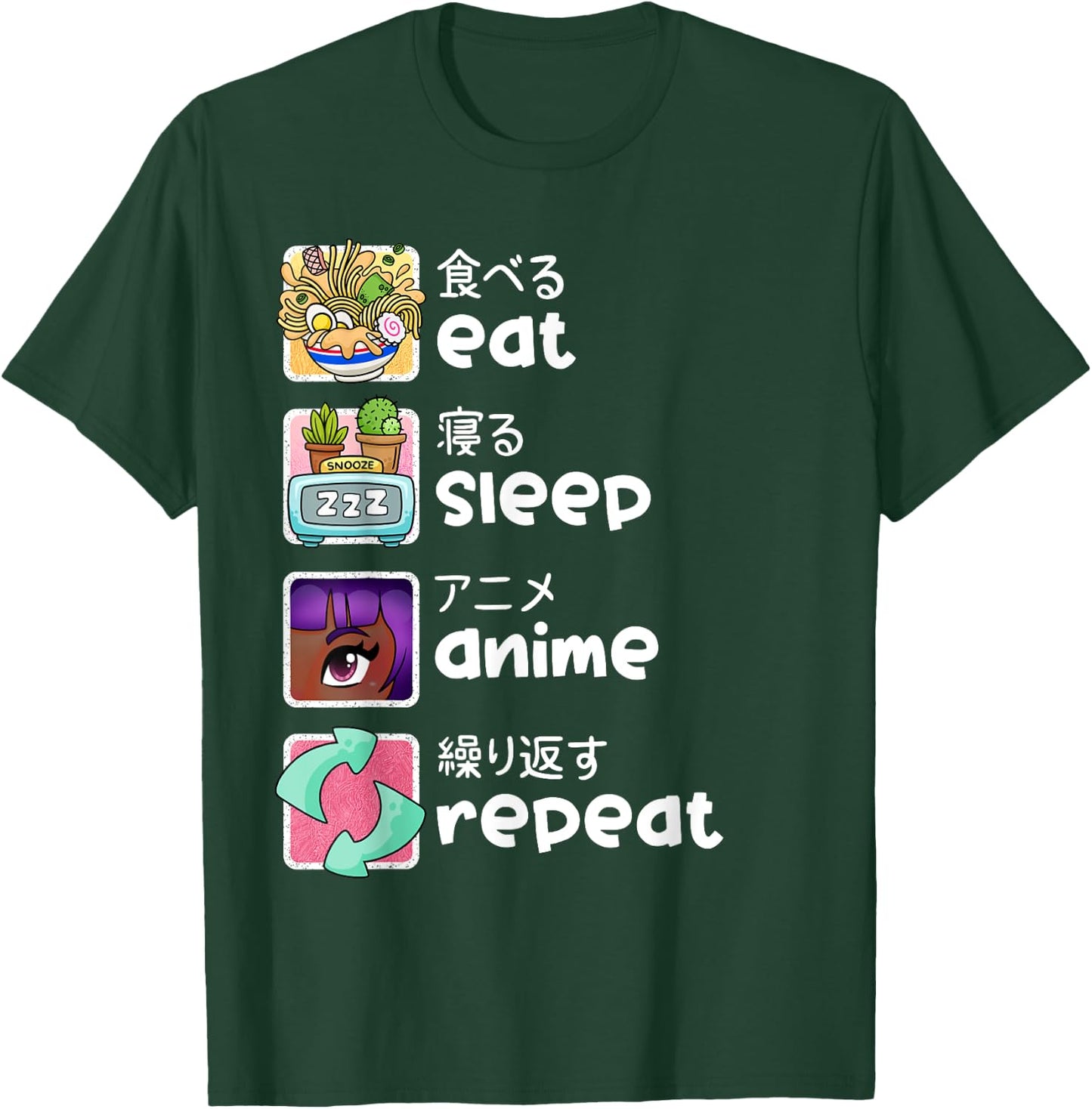 Eat Sleep Anime Repeat Kawaii Otaku Manga Japan Fan Kanji T-Shirt - T-Shirt | Forest