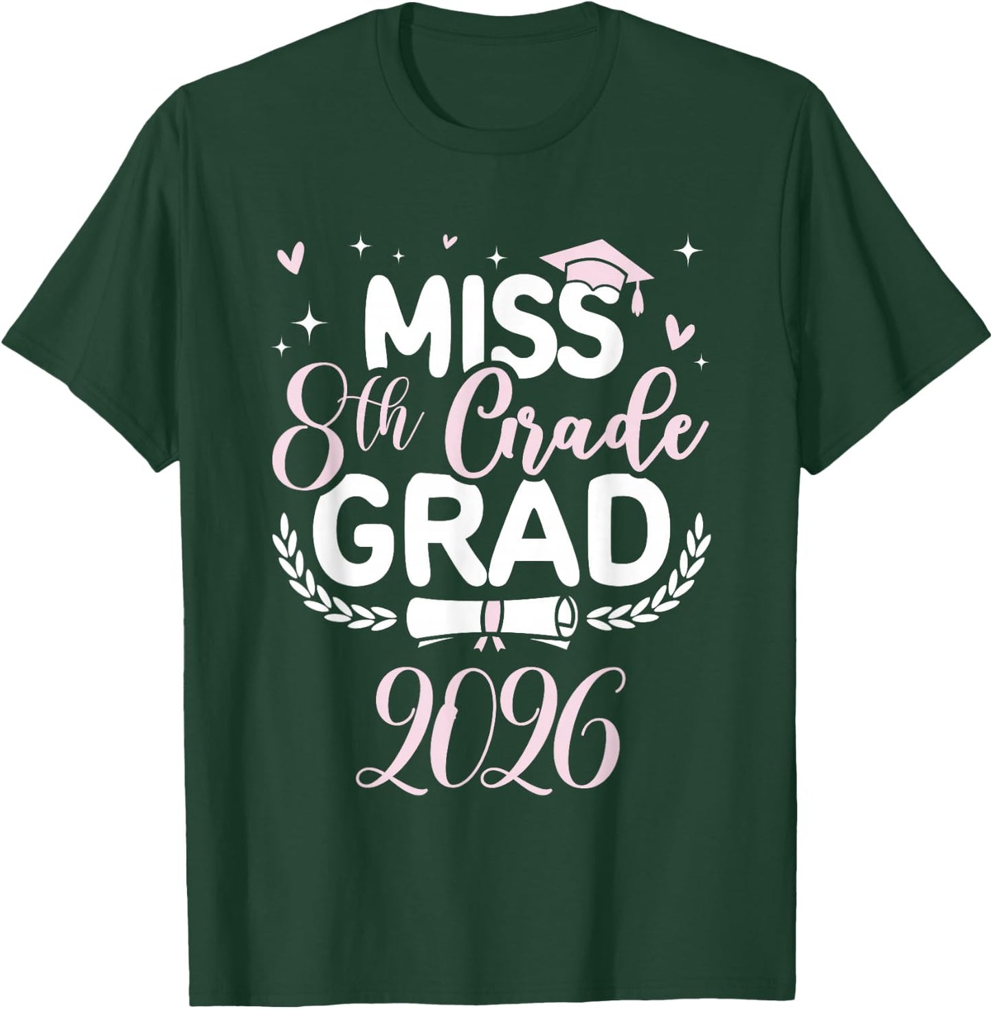 Eighth 8th Grade Grad 2026 Coquette Middle School Graduate T-Shirt - T-Shirt | Forest