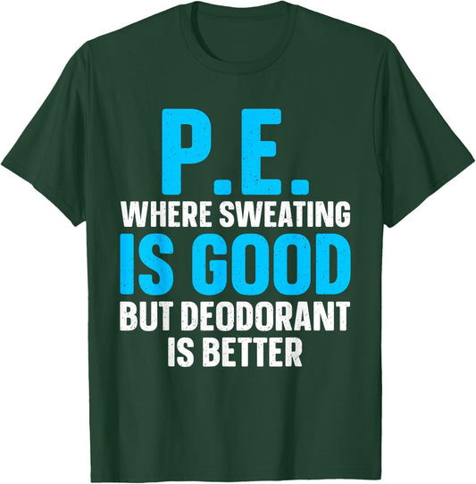 Cool PE Teacher Art Women Physical Education Teacher T-Shirt - T-Shirt | Forest