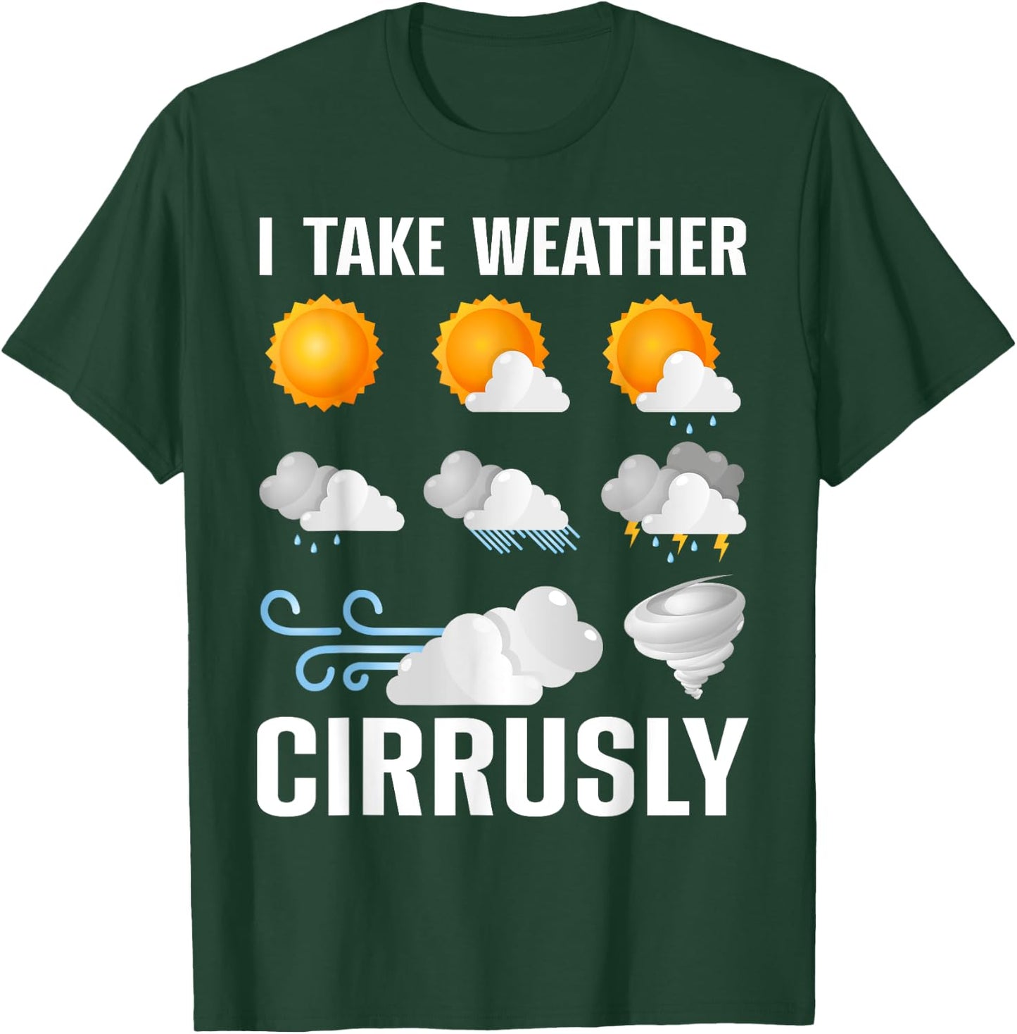 Funny Meteorologist Design Women Weather Meteorology T-Shirt - T-Shirt | Forest