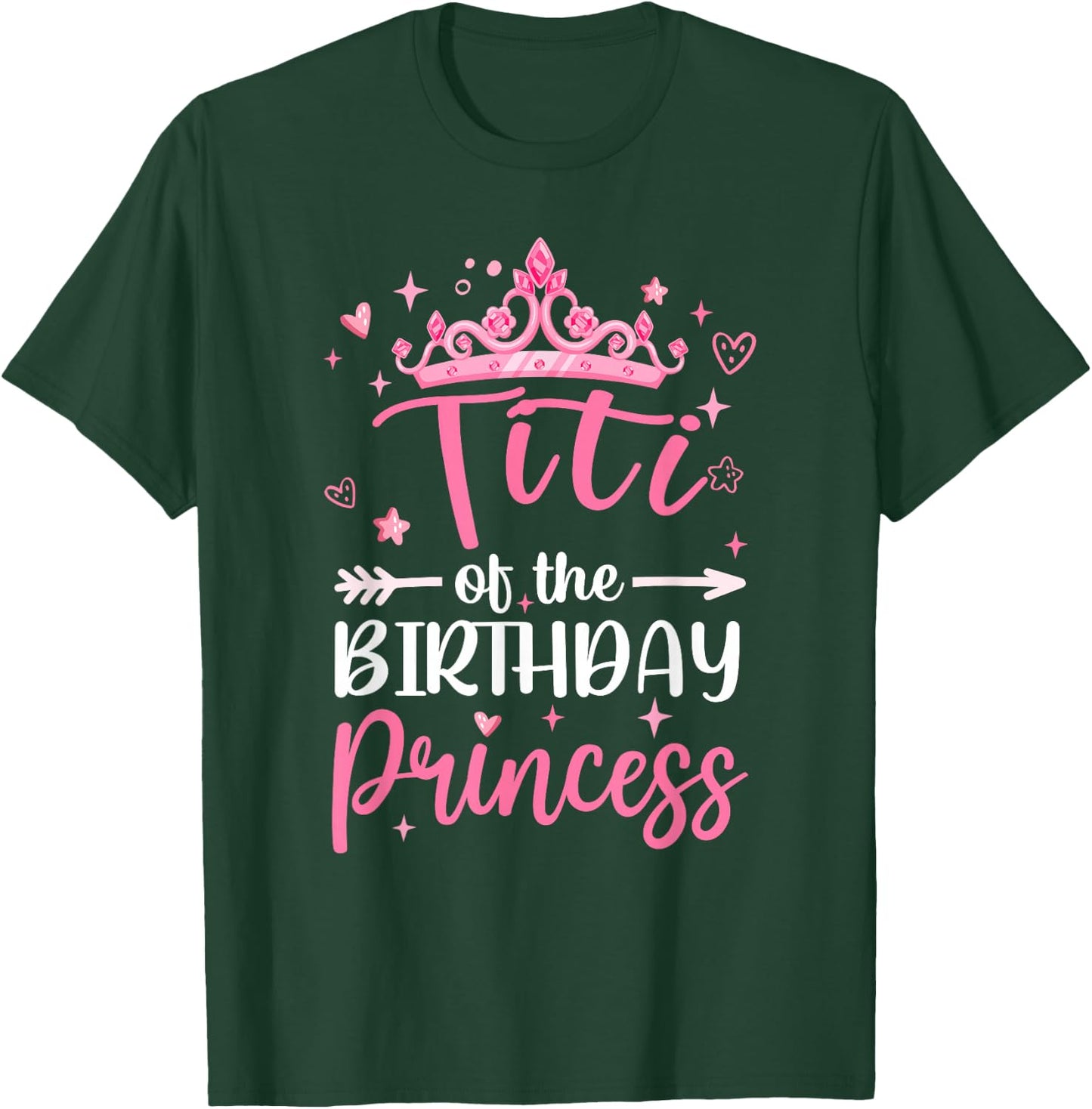 Titi Of The Birthday Princess Birthday Girl Kid Family T-Shirt - T-Shirt | Forest