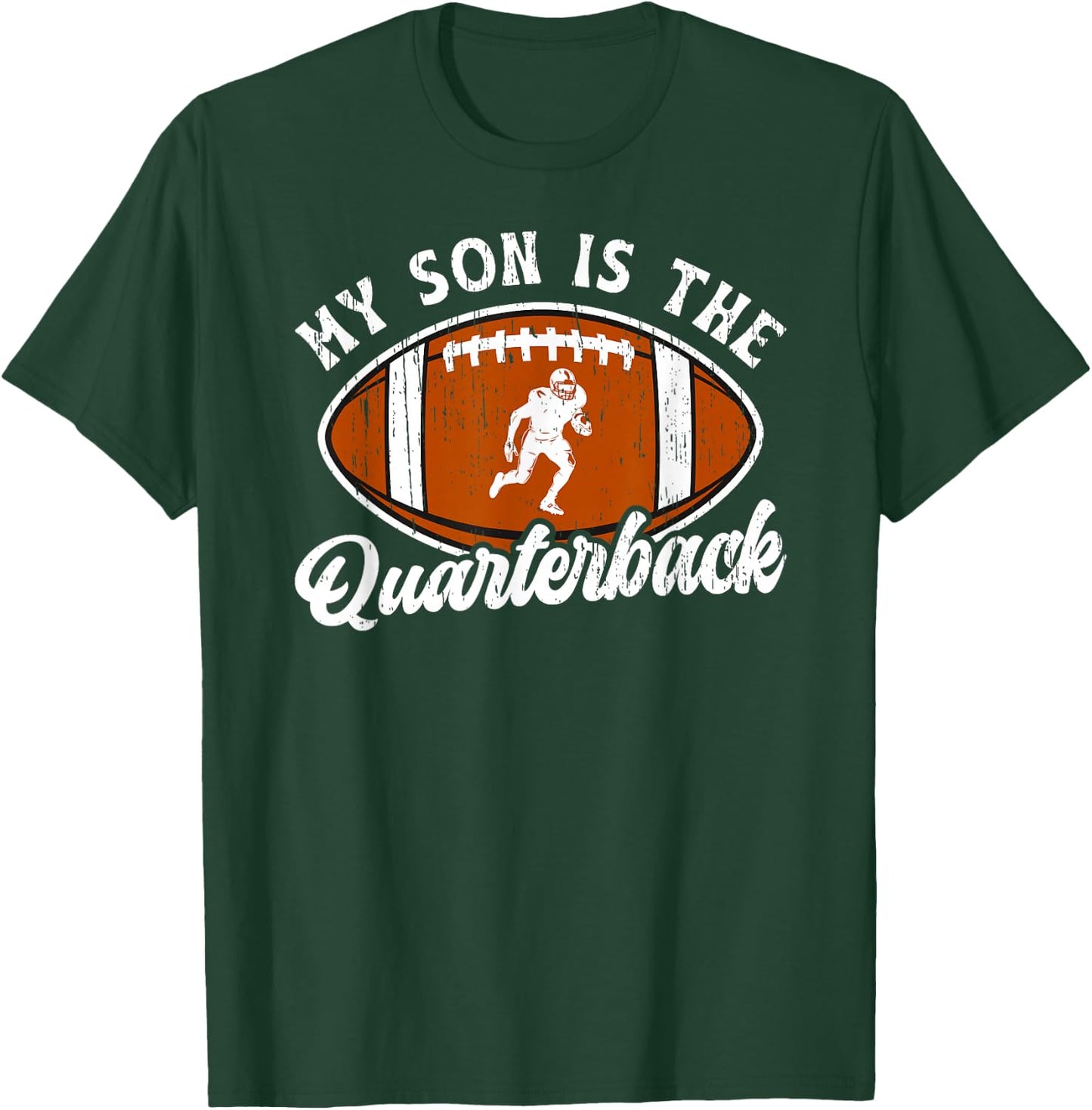 My Son Is The Quarterback Mom Of A Football Quarterback Mama T-Shirt - T-Shirt | Forest