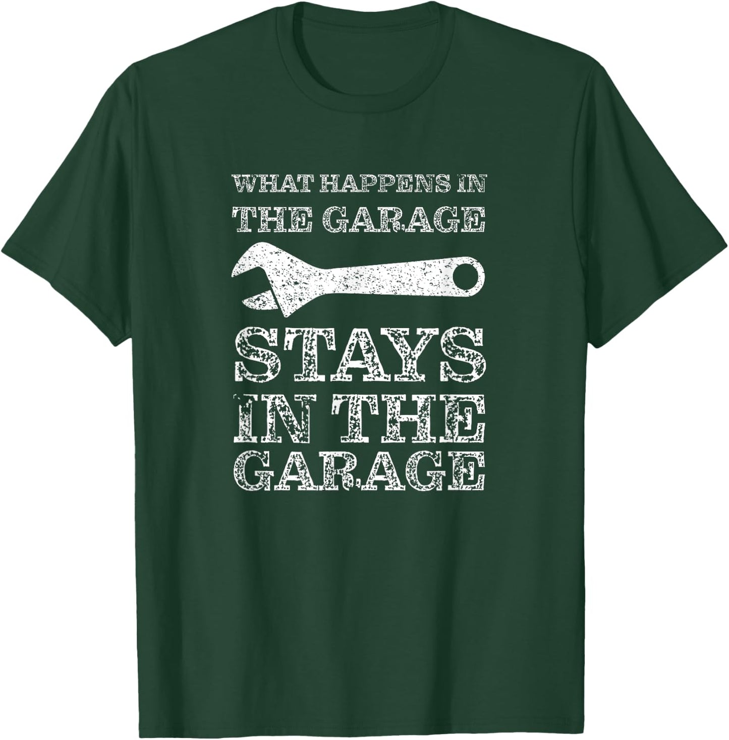 Garage - Auto Car Mechanic Motorcycle Handyman Funny T-Shirt - T-Shirt | Forest