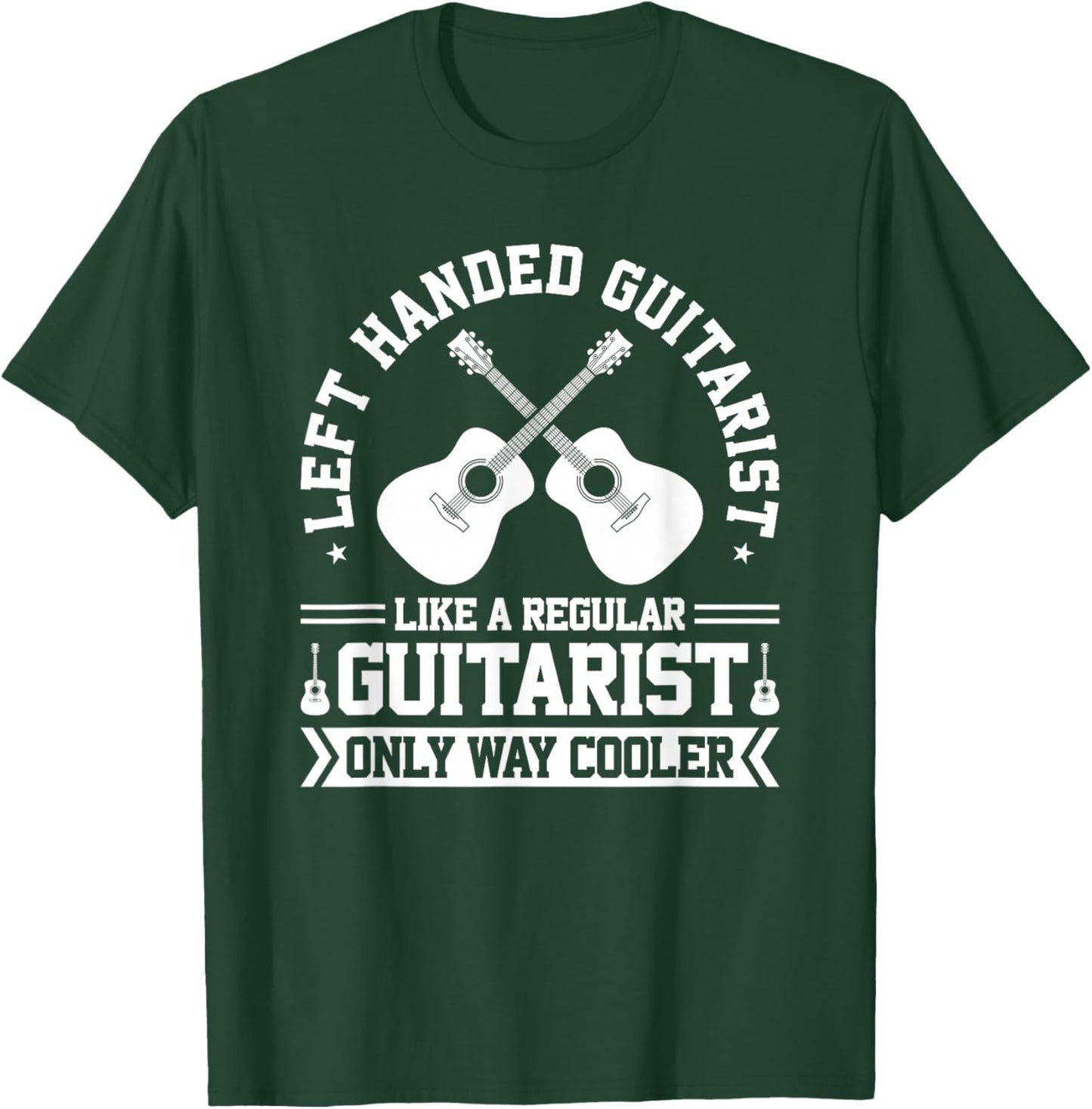 Lefty Guitar Left Handed Guitarist T-Shirt - T-Shirt | Forest