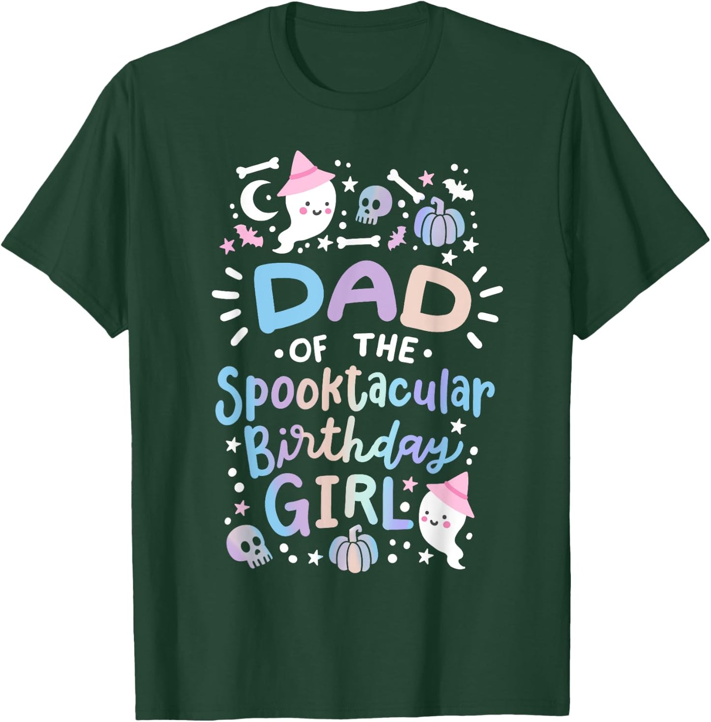Dad of the Spooktacular Birthday Girl Halloween Family T-Shirt - T-Shirt | Forest