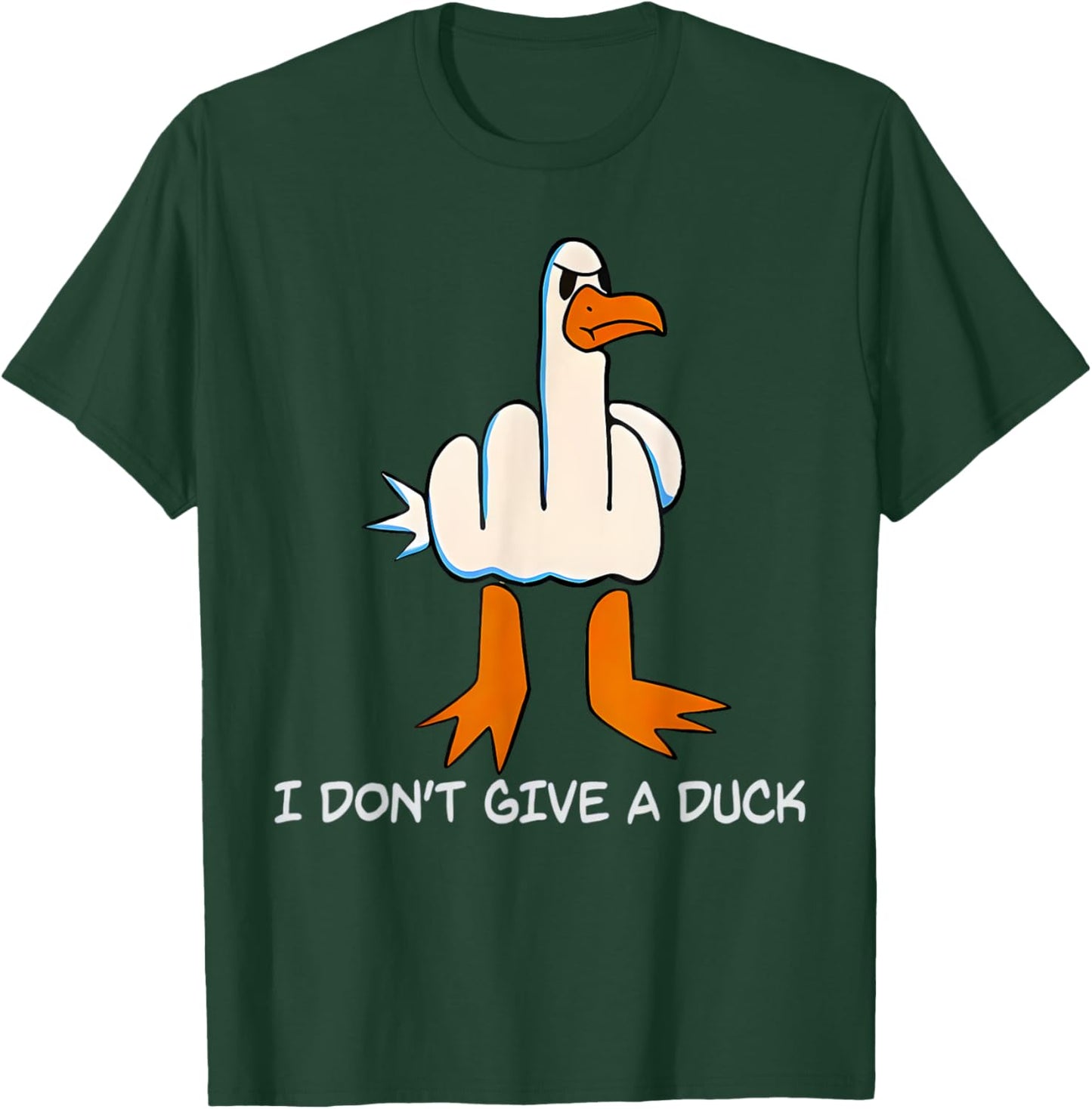 I Don't Give A Duck Middle Finger Funny Offensive Rude Duck T-Shirt - T-Shirt | Forest
