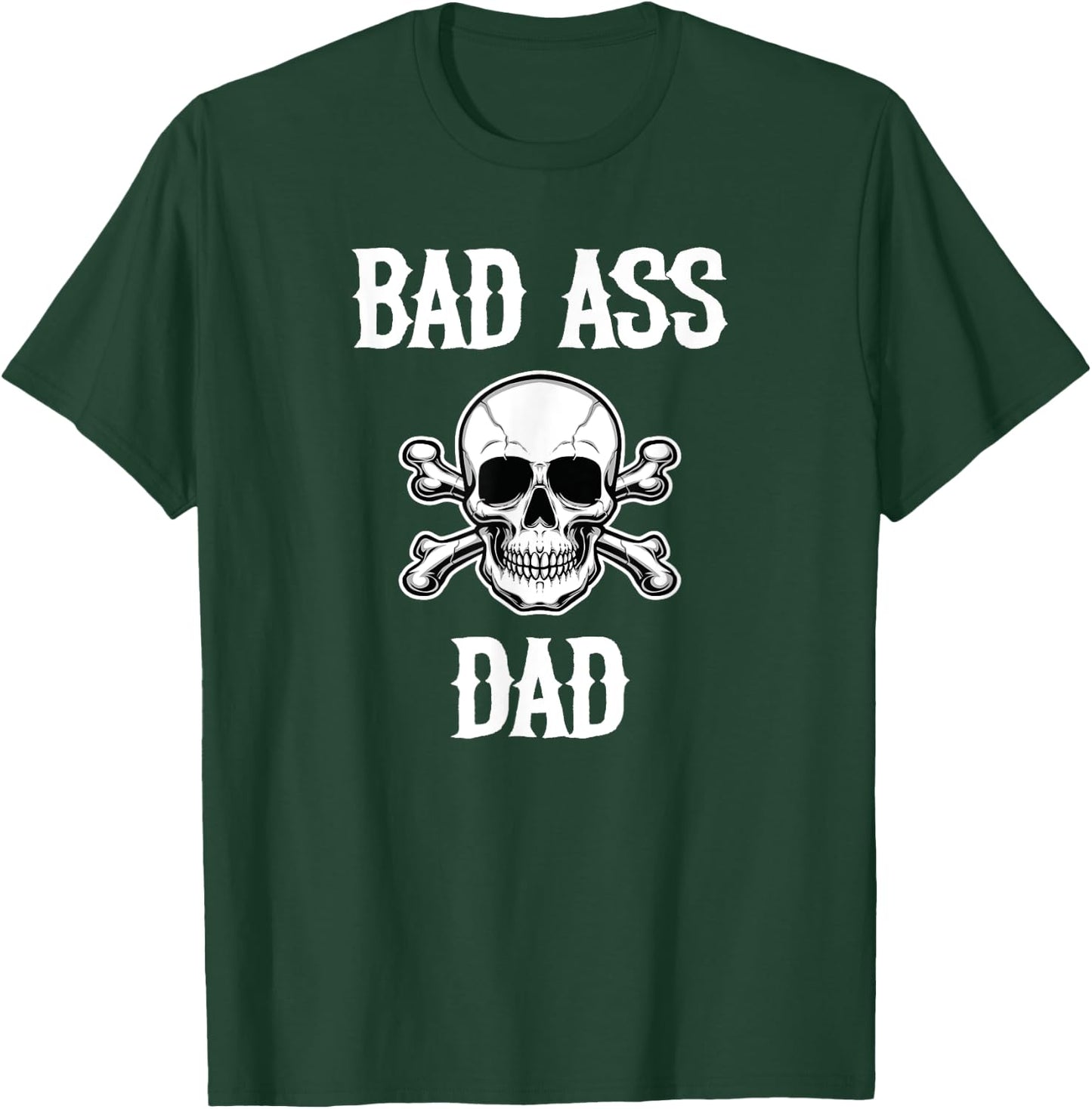 Cool Father Quote Bad Ass Dad Vibes Meme Saying Design T-Shirt - T-Shirt | Forest