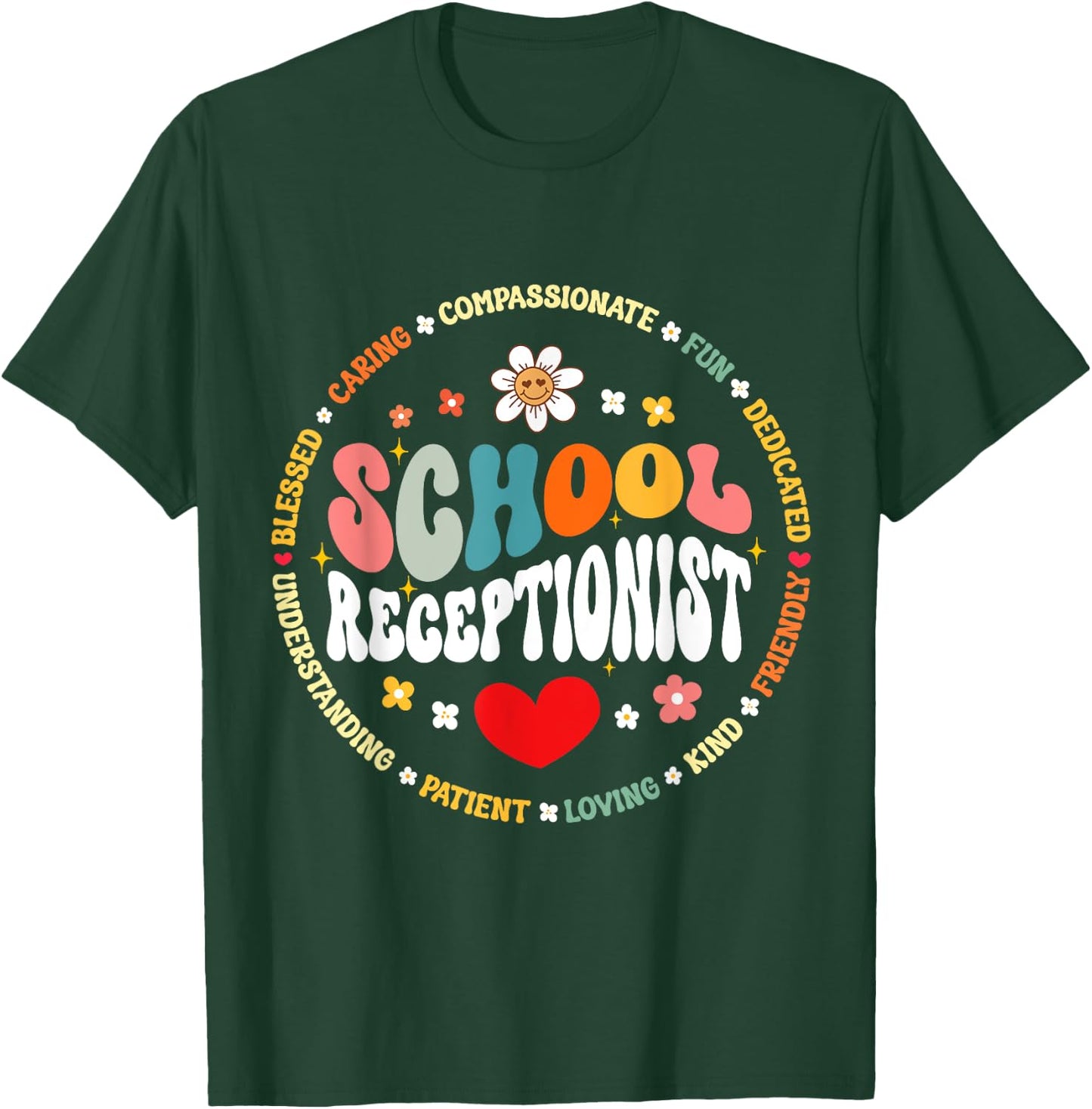 School Receptionist Secretary Admin Appreciation Office T-Shirt - T-Shirt | Forest